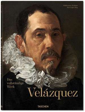 Velázquez. Sämtliche Werke de José López-Rey