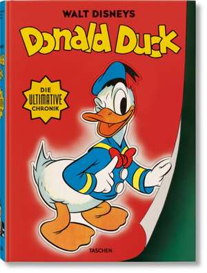 Walt Disneys Donald Duck. Die ultimative Chronik de David Gerstein