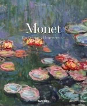 Monet. The Triumph of Impressionism de Daniel Wildenstein