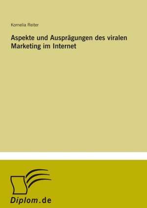 Aspekte Und Auspragungen Des Viralen Marketing Im Internet: Pensionszusage Heute Erteilt Und Morgen Nicht Mehr Finanzierbar? de Kornelia Reiter