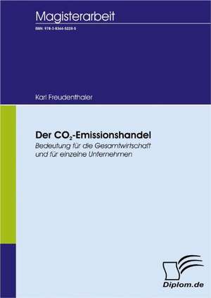 Der Co2-Emissionshandel: A Clash of Principles? de Karl Freudenthaler