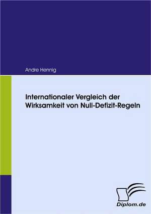 Internationaler Vergleich Der Wirksamkeit Von Null-Defizit-Regeln: Das Fallbeispiel Ryanair in Bremen de Andre Hennig