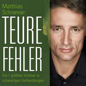 Teure Fehler de Matthias Schranner