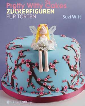 Pretty Witty Cakes de Suzi Witt