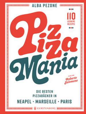 Pizza Mania de Alba Pezone