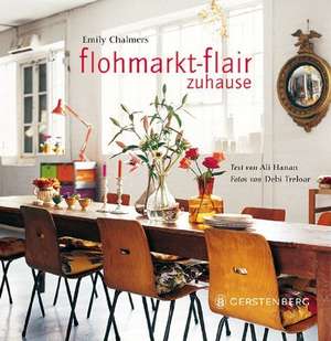 Flohmarkt-Flair zuhause de Emily Chalmers