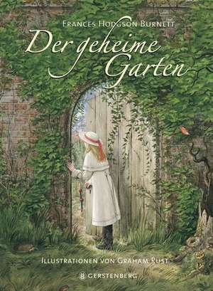 Der geheime Garten de Frances Hodgson Burnett