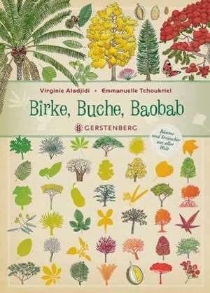 Birke, Buche, Baobab de Virginie Aladjidi