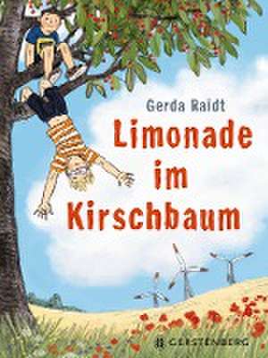 Limonade im Kirschbaum de Gerda Raidt