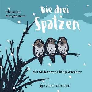 Die drei Spatzen de Christian Morgenstern