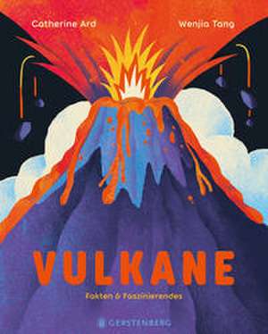 Vulkane de Catherine Ard