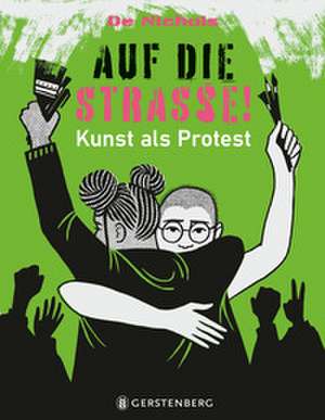 Auf die Straße! de De Nichols