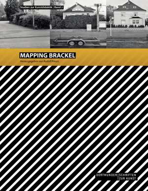 Mapping Brackel! de Rudolf Preuss