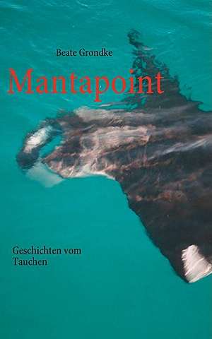 Mantapoint de Beate Grondke