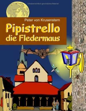 Pipistrello, de Peter Von Krusenstern