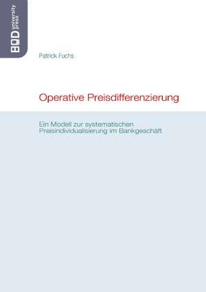 Operative Preisdifferenzierung de Patrick Fuchs