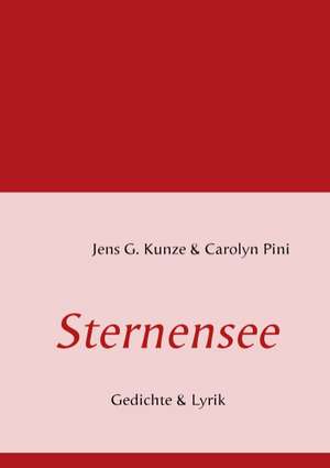 Sternensee de Jens G. Kunze