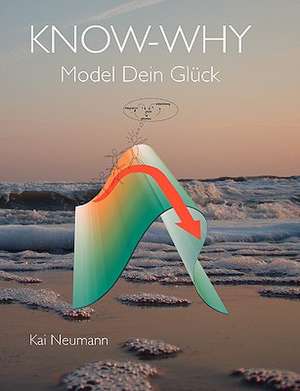 Know-Why de Kai Neumann