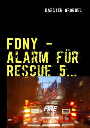 Fdny de Karsten Grobbel