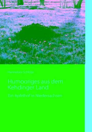 Humooriges Aus Dem Kehdinger Land: Schnellkurs Borsenhandel de Hannelore Schlote