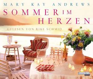 Sommer im Herzen de Mary Kay Andrews