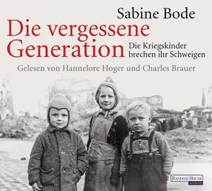 Die vergessene Generation de Sabine Bode