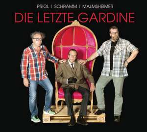 Die letzte Gardine - Eine Lederhand packt ein de Jochen Malmsheimer