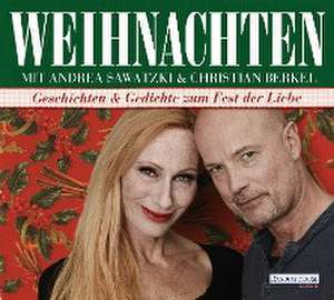 Weihnachten mit Andrea Sawatzki und Christian Berkel de Andrea Sawatzki