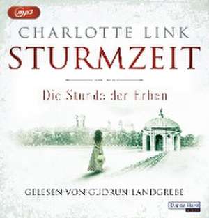 Die Stunde der Erben de Charlotte Link