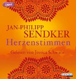 Herzenstimmen de Jan-Philipp Sendker