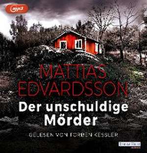 Der unschuldige Mörder de Mattias Edvardsson