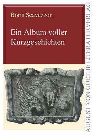 Ein Album voller Kurzgeschichten de Boris Scavezzon