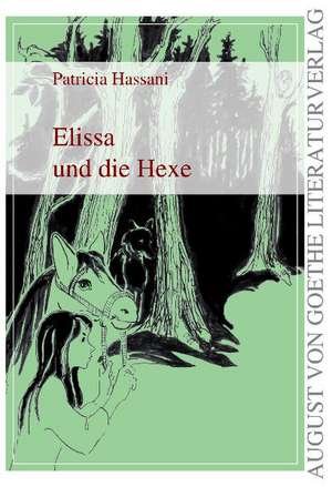 Elissa und die Hexe de Patricia Hassani