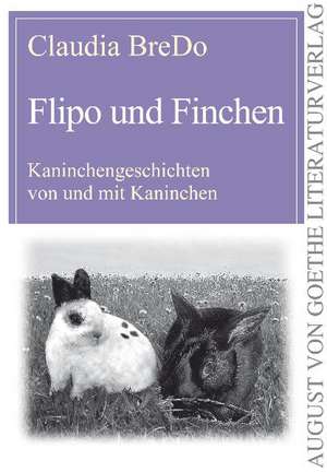 Flipo und Finchen de Claudia BreDo