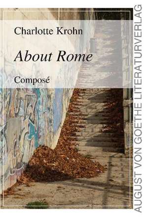 About Rome de Charlotte Krohn