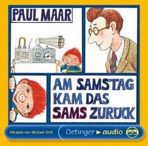 Am Samstag kam das Sams zurück. CD de Paul Maar