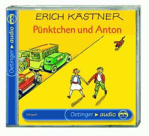 Pünktchen und Anton. CD: Audiobook de Erich Kästner