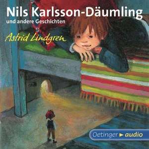 Nils Karlsson-Däumling und andere Geschichten de Astrid Lindgren