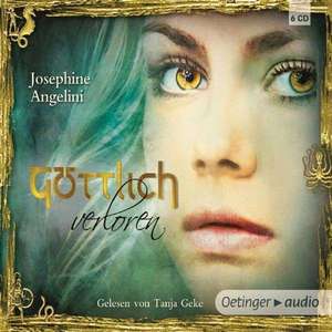 Göttlich verloren de Josephine Angelini