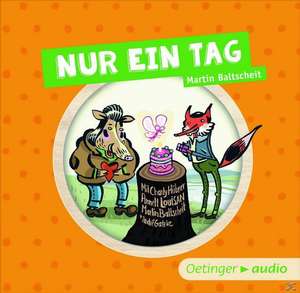 Nur ein Tag SA (CD) de Martin Baltscheit