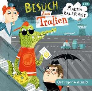 Besuch Aus Tralien (2 CD) de Martin Baltscheit