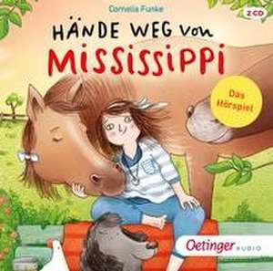 Hände weg von Mississippi de Cornelia Funke