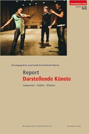 Report Darstellende Künste de Günter Jeschonnek