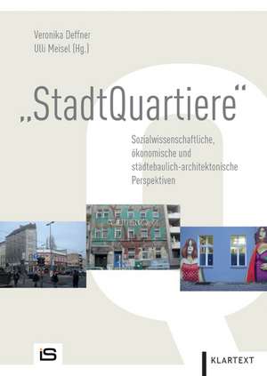 StadtQuartiere de Veronika Deffner