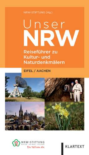 Unser NRW - Eifel / Aachen