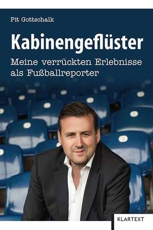Kabinengeflüster de Pit Gottschalk