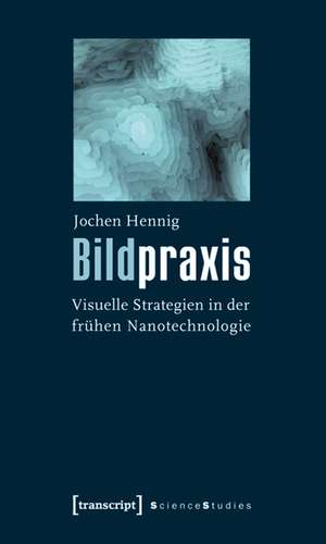 Bildpraxis de Jochen Hennig