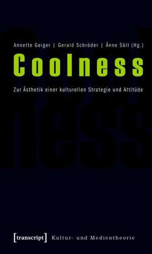 Coolness de Annette Geiger