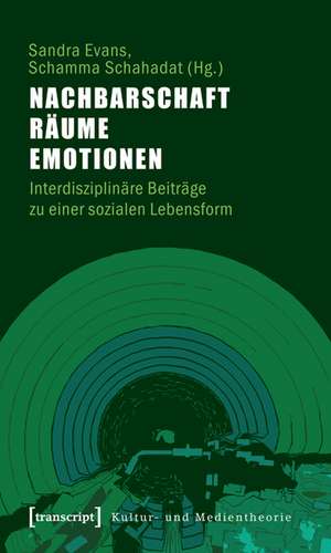 Nachbarschaft, Räume, Emotionen de Sandra Evans