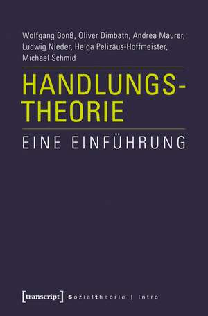 Handlungstheorie de Wolfgang Bonß